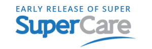 SuperCare — early release of super